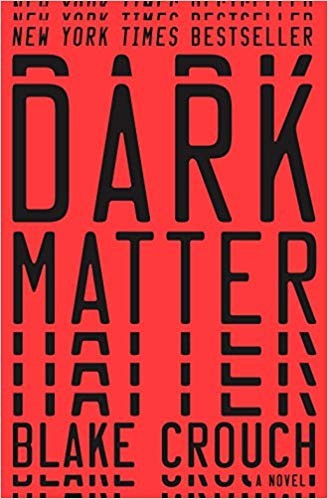 Dark Matter von Blake Crouch