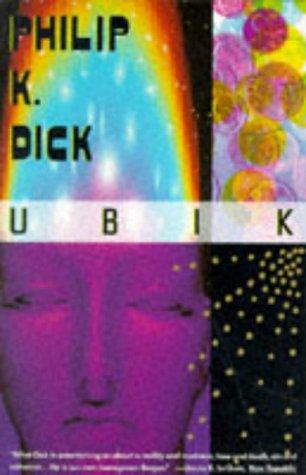 Ubik by Philip K. Dick